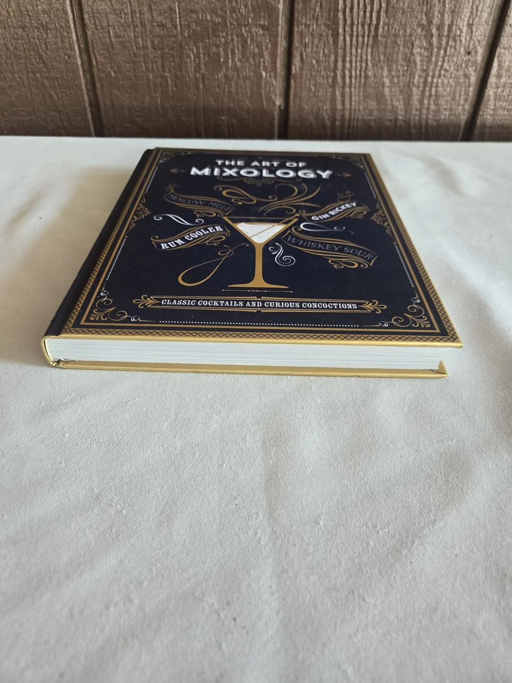 The Art of Mixology Hardcover Book